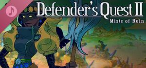 Defender's Quest 2: Mists of Ruin Soundtrack banner