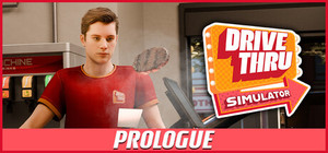 Drive Thru Simulator : Prologue banner