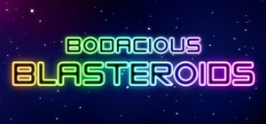 Bodacious Blasteroids banner