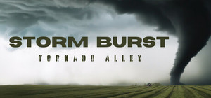 Storm Burst: Tornado Alley banner