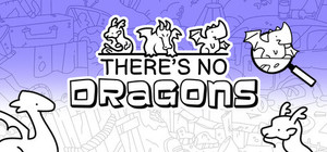 There's No Dragons banner