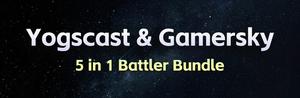 Yogscast & Gamersky 5 in 1 Battler Bundle banner