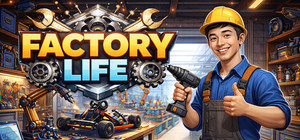 Factory Life banner