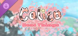 Calico - Neat Things banner