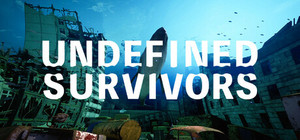 Undefined Survivors -アンディファインド サバイバーズ banner