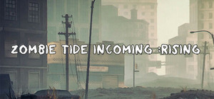 zombie tide incoming Rising banner