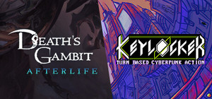 Death's Gambit: Afterlife + Keylocker banner