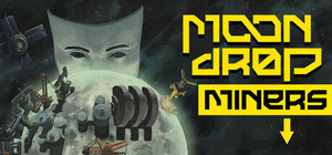 Moon Drop Miners banner