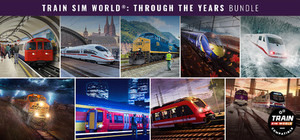 Train Sim World®: Through the Years Bundle banner