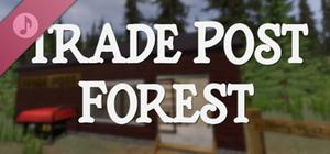 Trade Post Forest Soundtrack banner