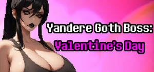 Yandere Goth Boss: Valentine's Day banner