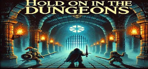 Hold on in the Dungeons banner