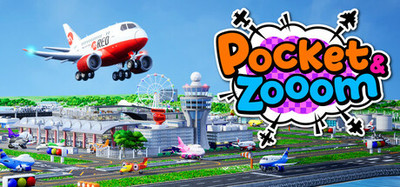 Pocket and Zooom
