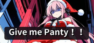 Give ｍe Panty‼ banner