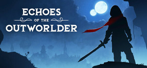 Echoes of the Outworlder banner