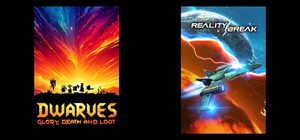 Reality Break & Dwarves: Glory, Death and Loot banner
