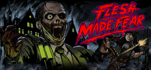Flesh Made Fear banner