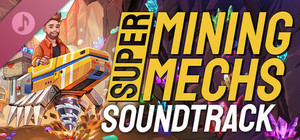 Super Mining Mechs Soundtrack banner