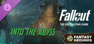 Fantasy Grounds - Fallout RPG - Into the Abyss banner