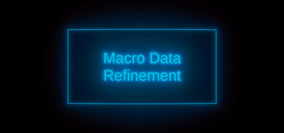 Macro Data Refinement Simulator