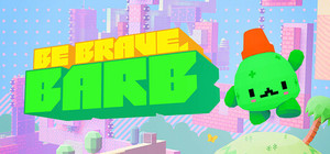 Be Brave, Barb banner