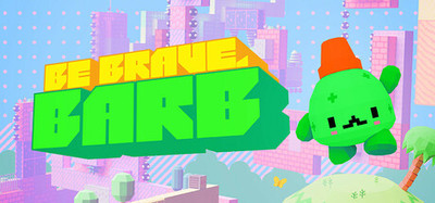 Be Brave, Barb