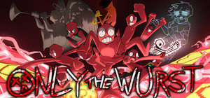 Only The Wurst banner