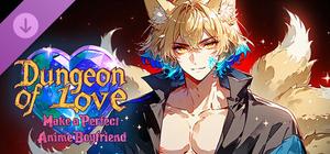 Make a Perfect Anime Boyfriend - DUNGEON OF LOVE banner