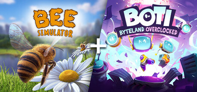 Bee Simulator + Boti: Byteland Overclocked