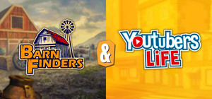 Youtubers Life 1&2 x Barn Finders banner