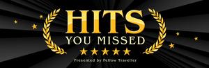 Hits You Missed Megabundle presented by Fellow Traveller banner