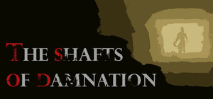The Shafts of Damnation banner