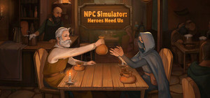 NPC Simulator: Heroes Need Us banner
