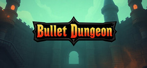 Bullet Dungeon banner