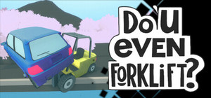 Do You even Forklift? banner