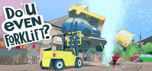 Do You even Forklift? banner