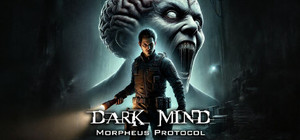 Dark Mind: Morpheus Protocol banner