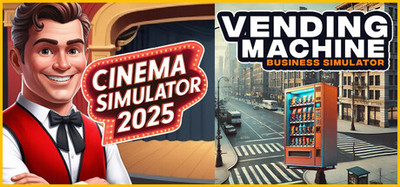 Cinema Simulator 2025/Vending Machine Simulator