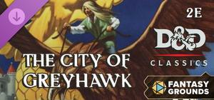 Fantasy Grounds - D&D Classics: The City of Greyhawk (2E) banner