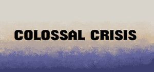 Colossal Crisis banner