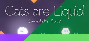 Cats are Liquid Complete Pack banner