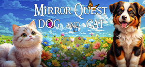 Mirror Quest Dog and Cat banner