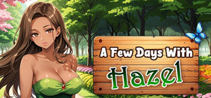 A Few Days With : Hazel banner