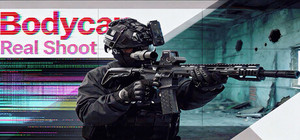 Bodycam-Real shoot banner
