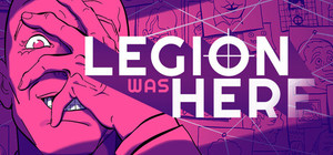 Legion Was Here banner