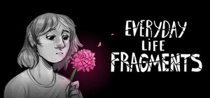 Everyday Life Fragments banner