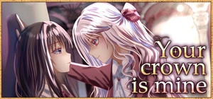 Your Crown Is Mine banner