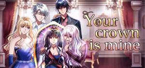 Your Crown Is Mine banner