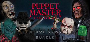 Puppet Master: The Game - Movie Skins DLC Bundle banner