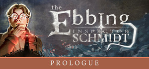 Inspector Schmidt - The Ebbing - Prolog banner